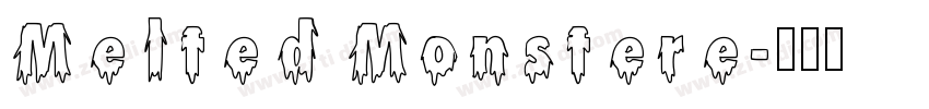 Melted Monstere字体转换